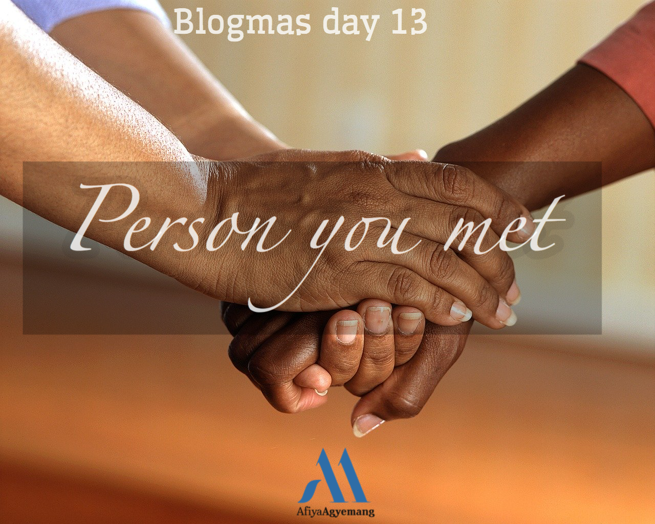 You are currently viewing Blogmas day 13. Person you met.