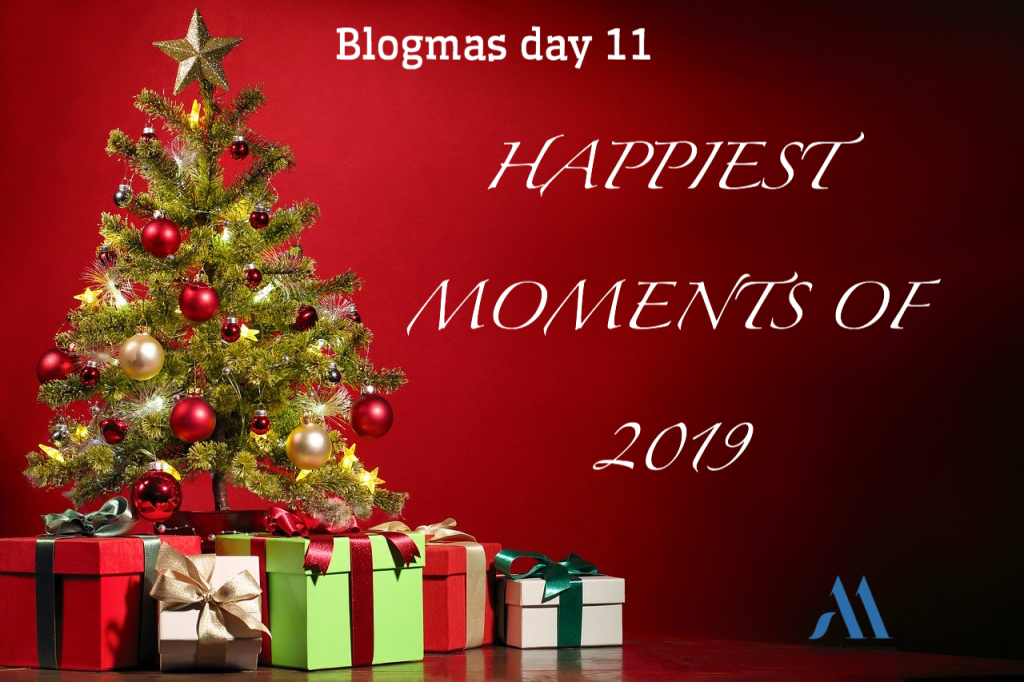 Read more about the article Blogmas day 11. Happiest moments of 2019
