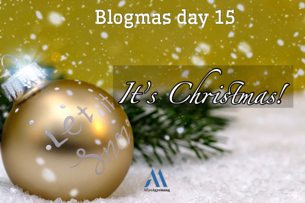 Read more about the article Blogmas day 15. It’s Christmas