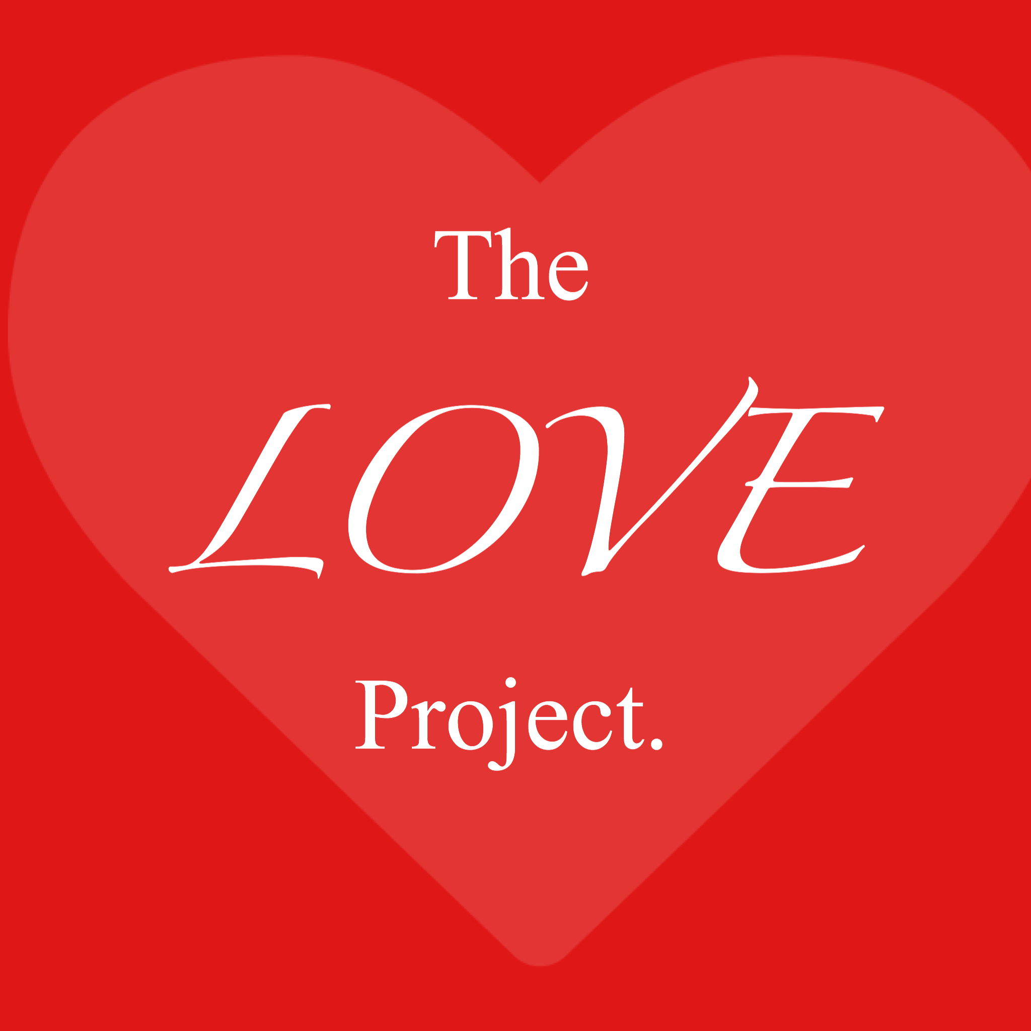 You are currently viewing The Love Project ❤️