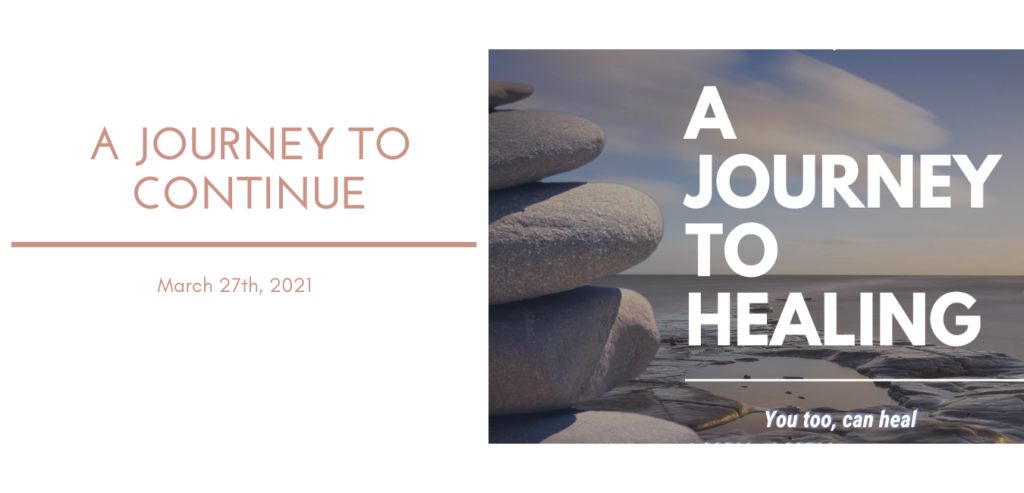 Read more about the article A JOURNEY TO HEALING.