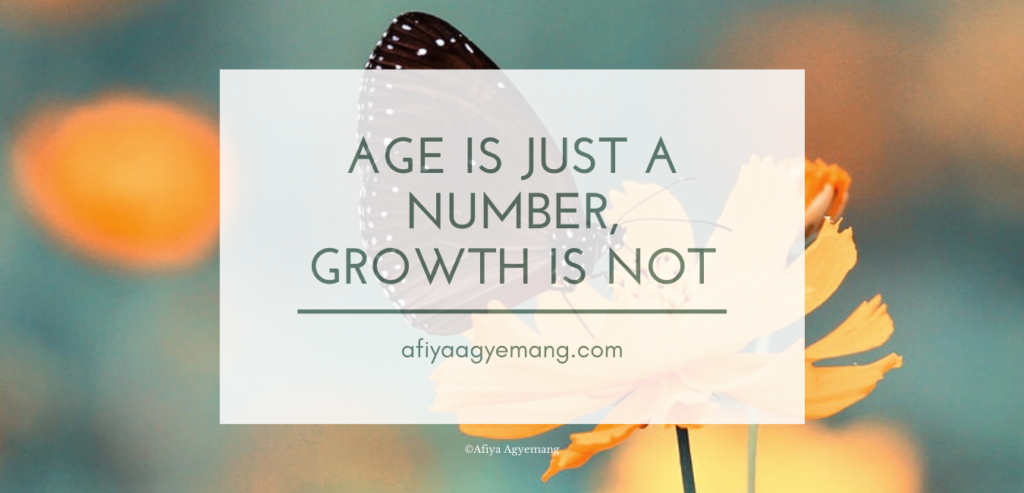 Read more about the article AGE IS JUST A NUMBER, GROWTH IS NOT.